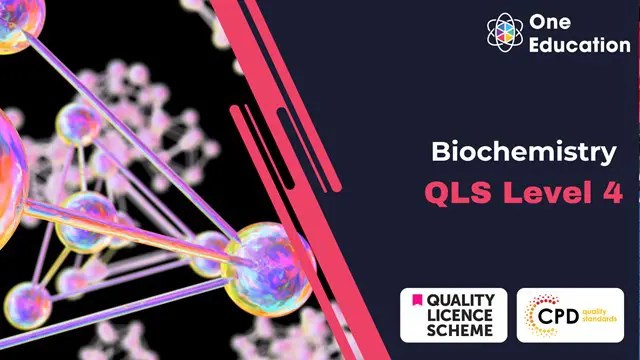 Biochemistry at QLS Level 4